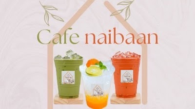 Cafe naibaan by thitaree